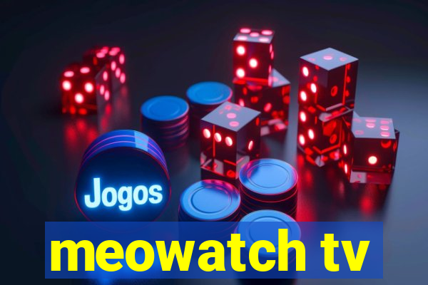 meowatch tv